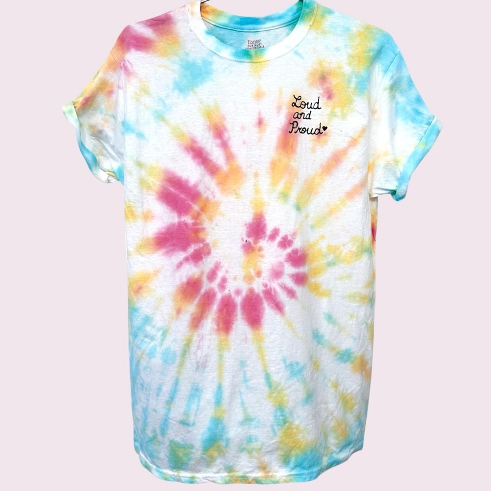 Loud And Proud Tie Dye Tee